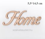 Fa natur "Home" felirat 14,5cm-es