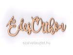 Fa natúr "Édes Otthon" felirat f6051