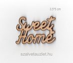 Fa Sweet Home felirat f6279 Fa Sweet Home felirat f6279